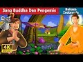 Sang Buddha Dan Pengemis | Dongeng anak | Dongeng Bahasa Indonesia