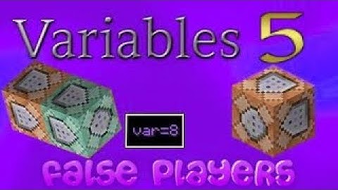 How To Create and Use Variables Using Command Blocks 5: False Players