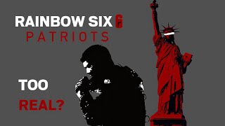 Rainbow Six Patriots: The Game Too Controversial To Be Released?