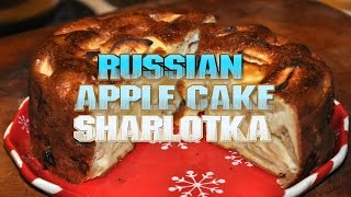 Russian Apple Cake aka Sharlotka