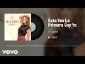 Lucero - Esta Vez La Primera Soy Yo (Audio)