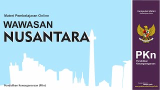 Materi PKN: Wawasan Nusantara