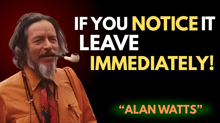 If You Notice These Signs — LEAVE IMMEDIATELY! | Life-Changing Awareness Speech_Alan watts