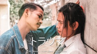 Teaser Trauma「トラウマ」Film Indonesia (Music Film 波羅ノ鬼 - Harano Oni -)
