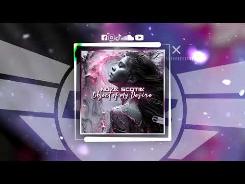 DNZF2238 // NOVA SCOTIA - OBJECT OF MY DESIRE (Official Video)