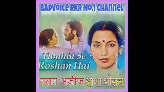 Tumhi Se Roshan.Lorie1984.Asha Bhosle.Talat Aziz.Kahyyam.Bashar Nawaz.Shabana Azmi.Fraooq Shaikh