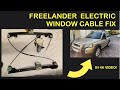 Freelander Electric Window Fix. Front.