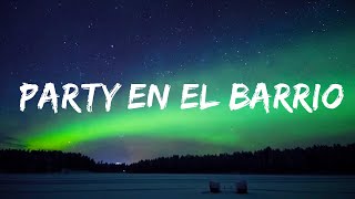 Paulo Londra - Party en el Barrio (feat. Duki) | Top Best Song