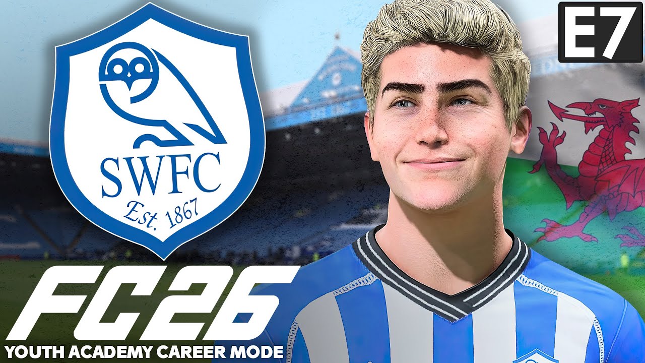 New Welsh Winger Stuns League One! | FC 26 Youth Academy Career Mode EP7 | Sheffield Wednesday