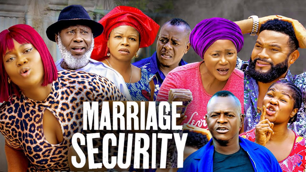 ⁣MARRIAGE SECURITY FULL MOVIE - Stephen Odimgbe, Peace Onuoha, Clarion Chukwura nollywood movies 2023