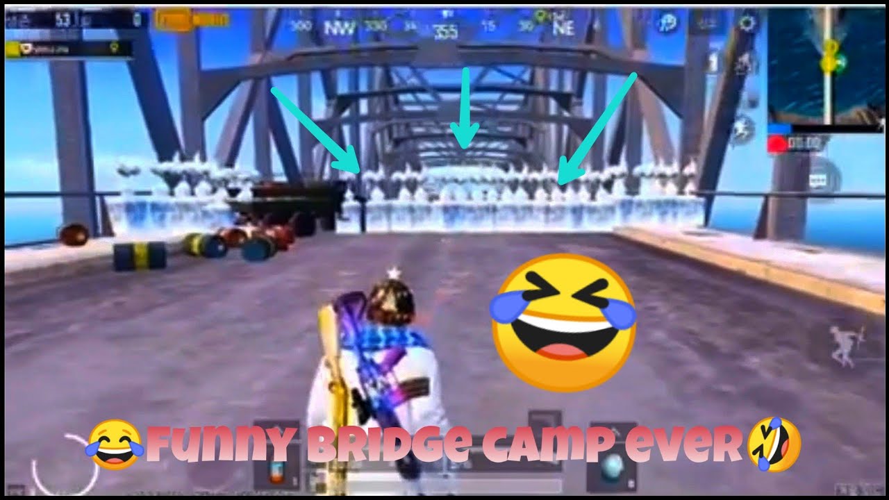 😂best bridge camp ever😂
