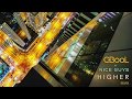 C-BooL x Nice Guys - Higher (Remix)
