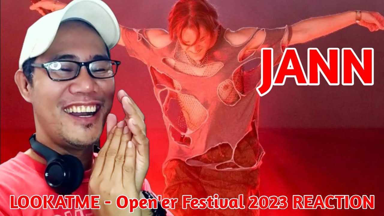 Jann - LOOKATME - Open'er Festival 2023 REACTION