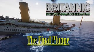 Britannics Final Plunge - Britannic: Patroness of the Mediterranean