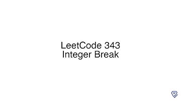 LeetCode 343: Integer Break