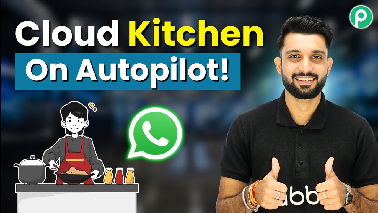 How to Automate Your Cloud Kitchen Orders on WhatsApp | Step-by-Step Tutorial