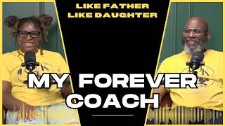 My Forever Coach | Like Father, Like Daughter with Ambrose and Kaitlyn