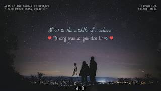Lost in the Middle of Nowhere -  Kane Brown, Becky G [Vietsub + Lyrics]