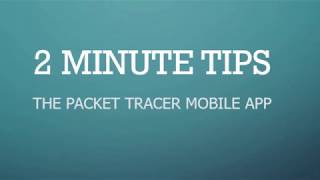 Two Minute Tip - The Packet Tracer Mobile App screenshot 2
