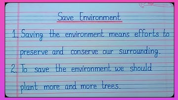 10 Lines On Save Environment/10 Lines On World Environment Day/Save Environment Essay l