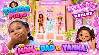 Family Dress to Impress Challenge! 👗😱 Yanna vs Mom vs Dad | Roblox