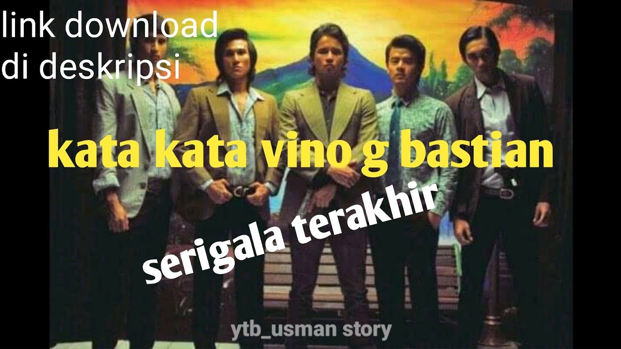  Kata kata vino g bastian serigala terakhir  YouTube