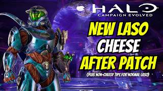 New LASO Cheese After Patch In Halo Campaign Evolved! | Plus Some Extra Tips For Normal LASO Runs