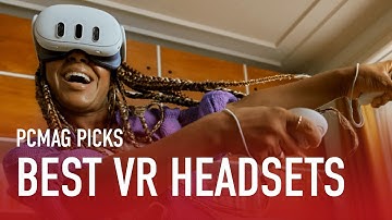 The Best VR Headsets