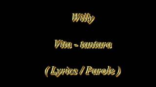 Willy - Vita tantara ( Lyrics by FaLyRiCs )