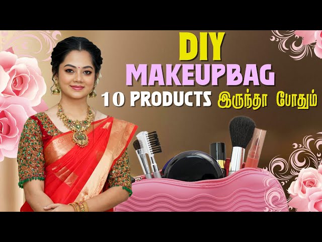 DIY makeup bag setup | Only 10 products | Anithasampath Vlogs class=