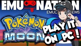 EMU-NATION: Pokémon Moon now FULLY playable on PC! @SimplyAustins