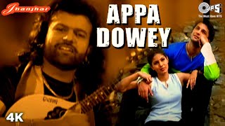Appa Dowey -  Video | Hans Raj Hans | Surinder Sodhi | Jhanjhar | Popular Punjabi Hits