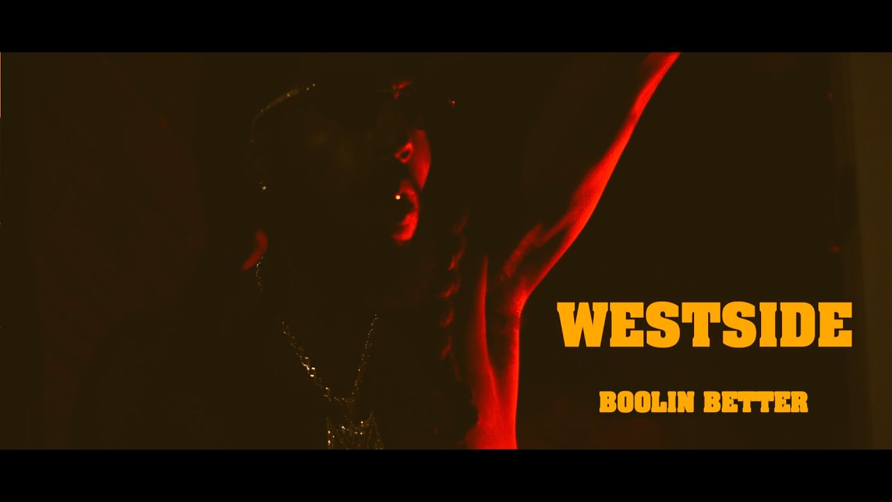 Watch Westside Boolin Better Official Video on YouTube Watch Westside Boolin Better Official Video on YouTube