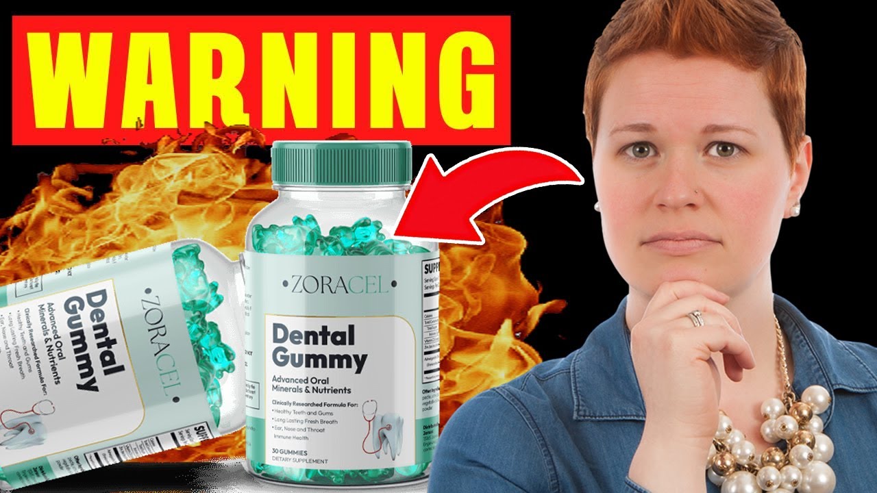 ⚠️ZORACEL DENTAL GUMMIES – Does Zoracel work? Zoracel review – Gummies Teeth –Zoracel Oral Health