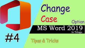 Change Case Option In MS Word 2019 In Telugu || Change Case In MS Word 2019 In Telugu || MS Word