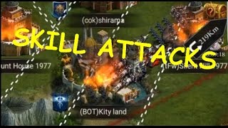 SKILL ATTACKS AGAINST THE CHINESE ( CLASH OF KINGS )