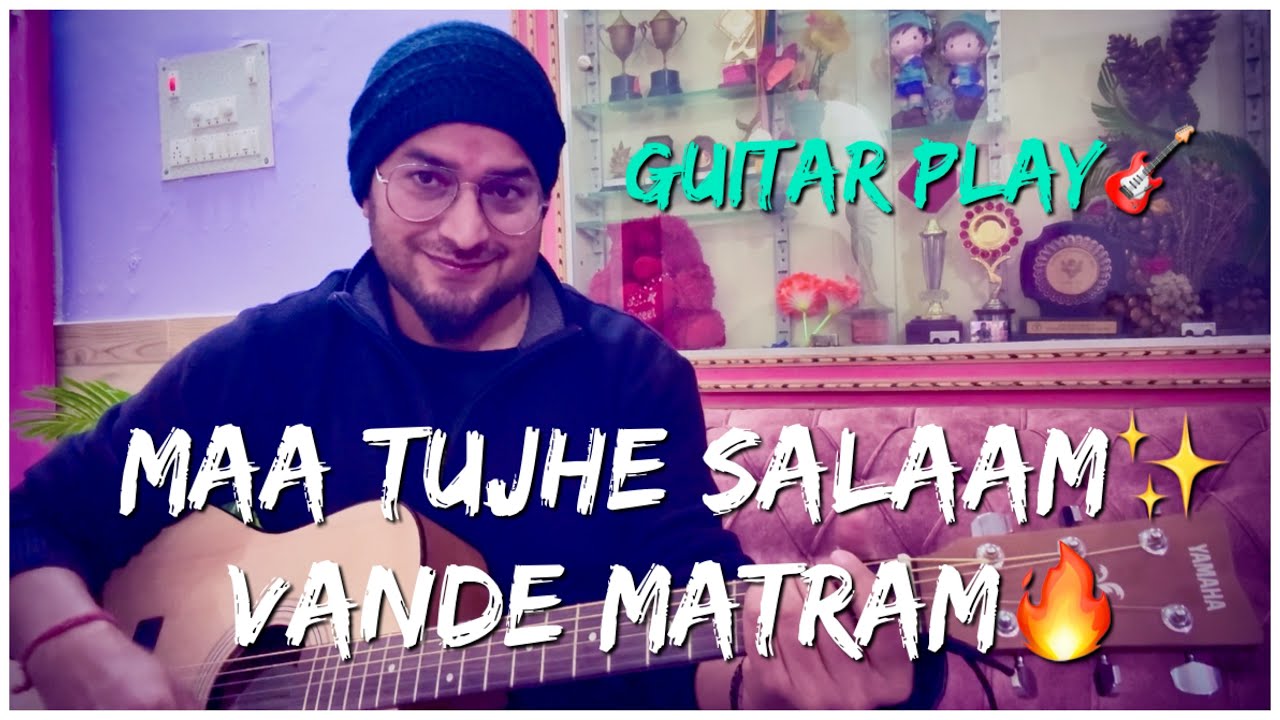 Maa Tujhe Salaam Practice Song🎸|Vande Mataram|Guitar Cover|वन्दे मातरम|Rocking Uttarakhand Official