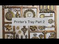 Printer's Tray Part 2  Preparing the frame