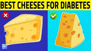 Top 6 Cheeses For Diabetes & Weight Loss!