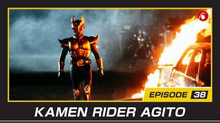 KAMEN RIDER AGITO | #38