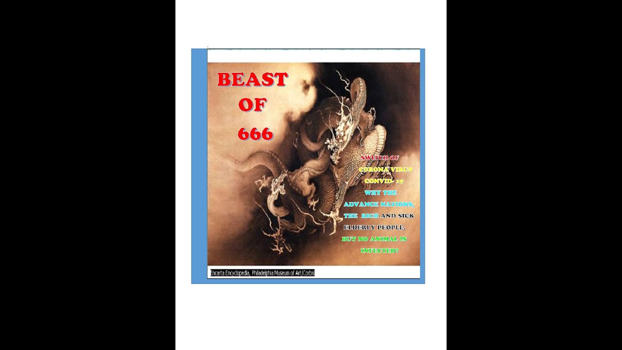 ARMAGEDDON THEORYCORONA VIRUS OF THE BEAST of 666. YouTube