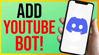 How to Add YouTube Bot to Discord (2024)