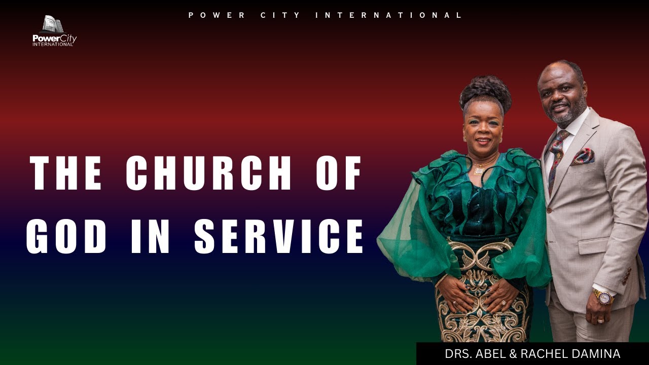 IN CHRIST REALITIES SEASON 5 || THE CHURCH OF GOD IN SERVICE PART 26 || DR ABEL DAMINA