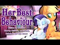 Pony Tales [MLP Fic Readings] 'Her Best Behavior' by Fervidor (romance - Rarijack) [MONTH OF LURVE]