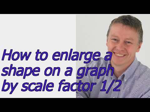 How to enlarge a shape by scale factor of a half