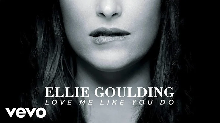 Ellie Goulding - Love Me Like You Do (Official Aud...