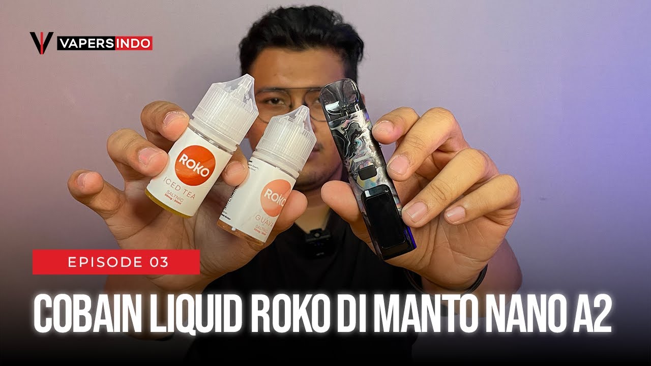 REVIEW ROKO JUICE PAKE MANTO NANO A2! - YouTube