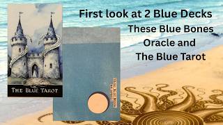 Unboxing and walkthrough of These Blue Bones Oracle and the Blue Tarot