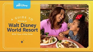 A Guide To Dining at Walt Disney World With Your Little Ones | planDisney
