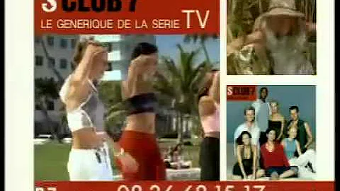 S Club 7 - Bring it all back single french TV Commercial